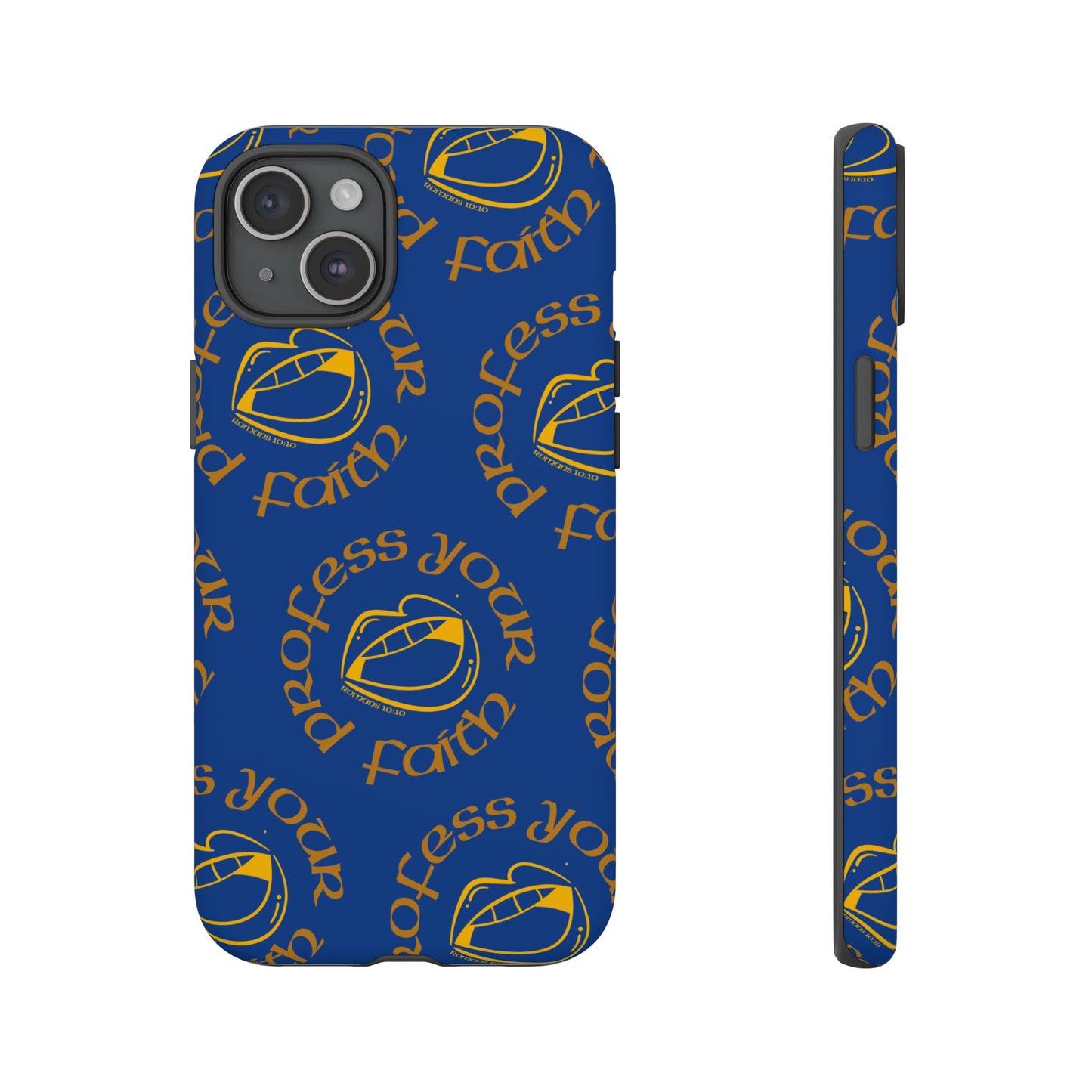 Profess Your Faith Phone Case