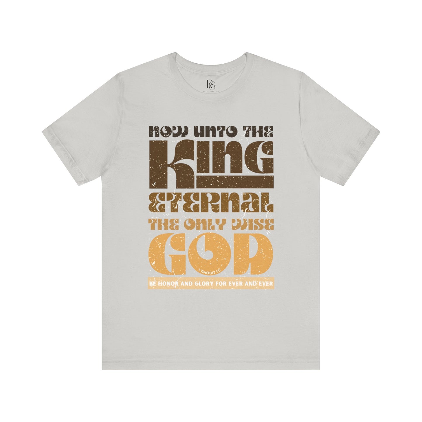 King Eternal, The Only Wise God