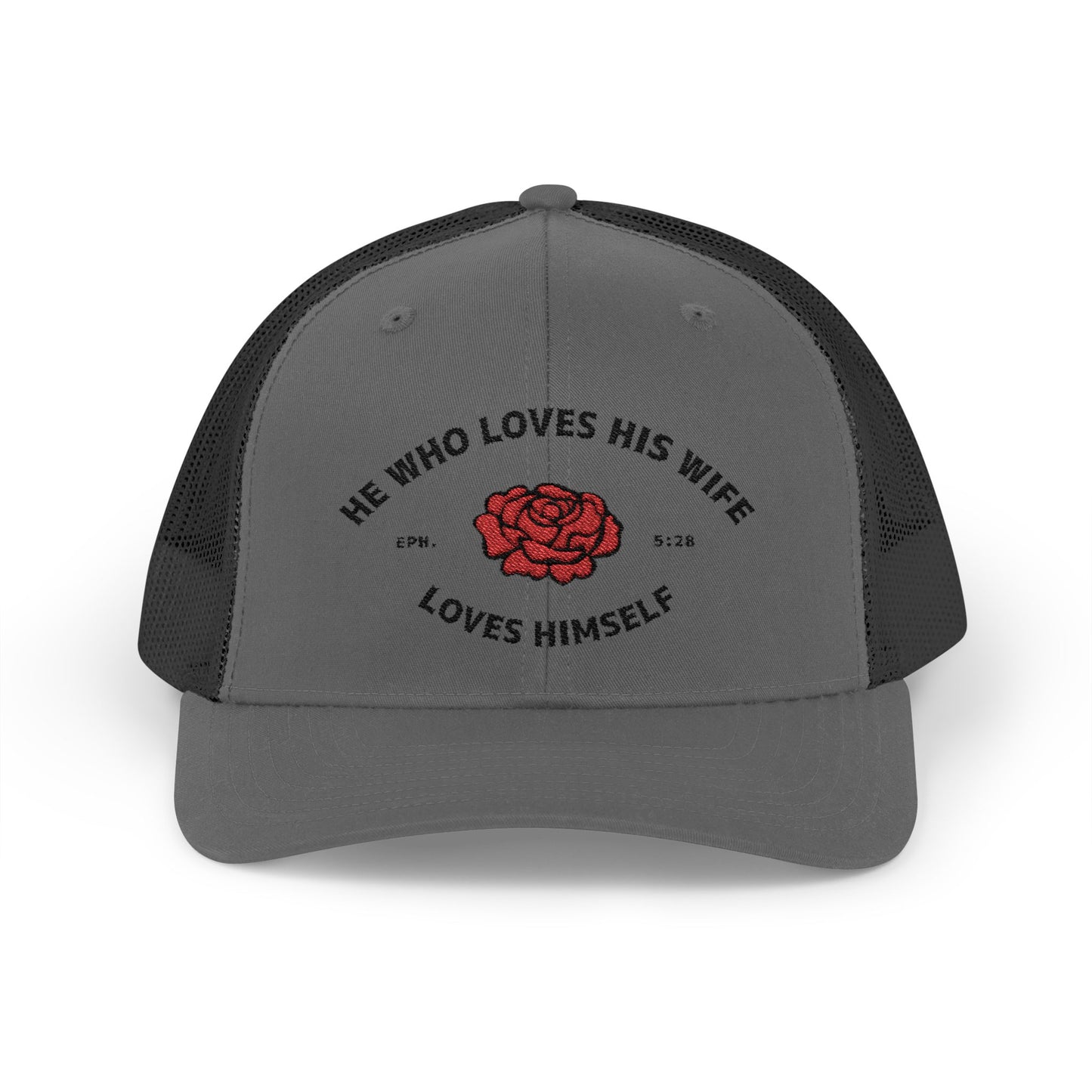 He Who Loves His Wife Loves Himself Trucker Hat