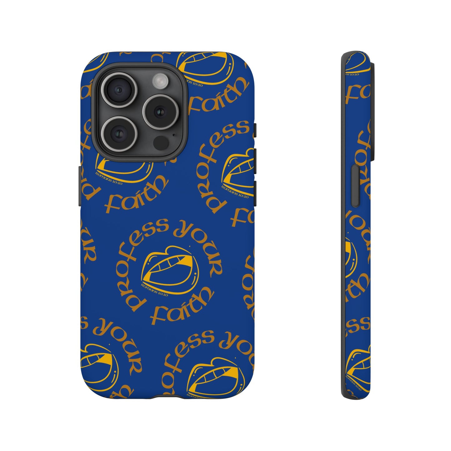 Profess Your Faith Phone Case