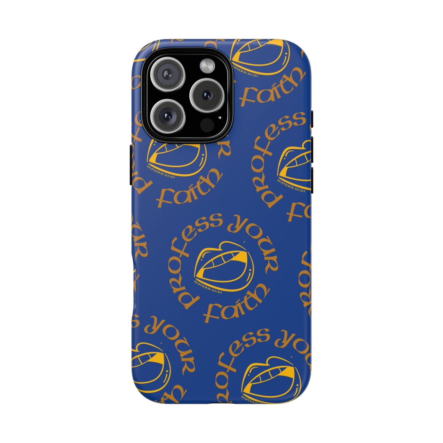 Profess Your Faith Phone Case
