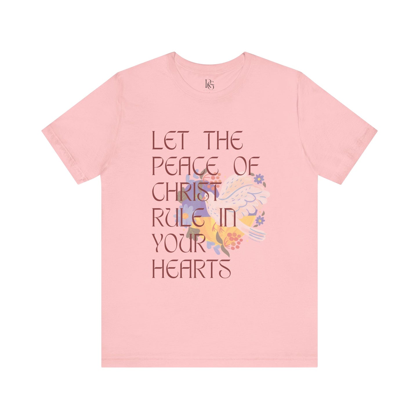 Let The Peace Of Christ Rule In Your Hearts