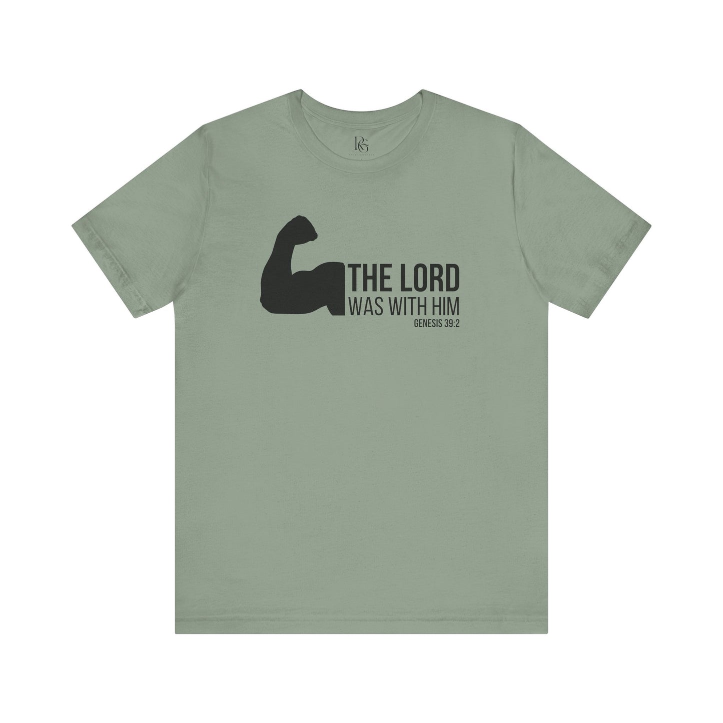 The Lord Was With Him