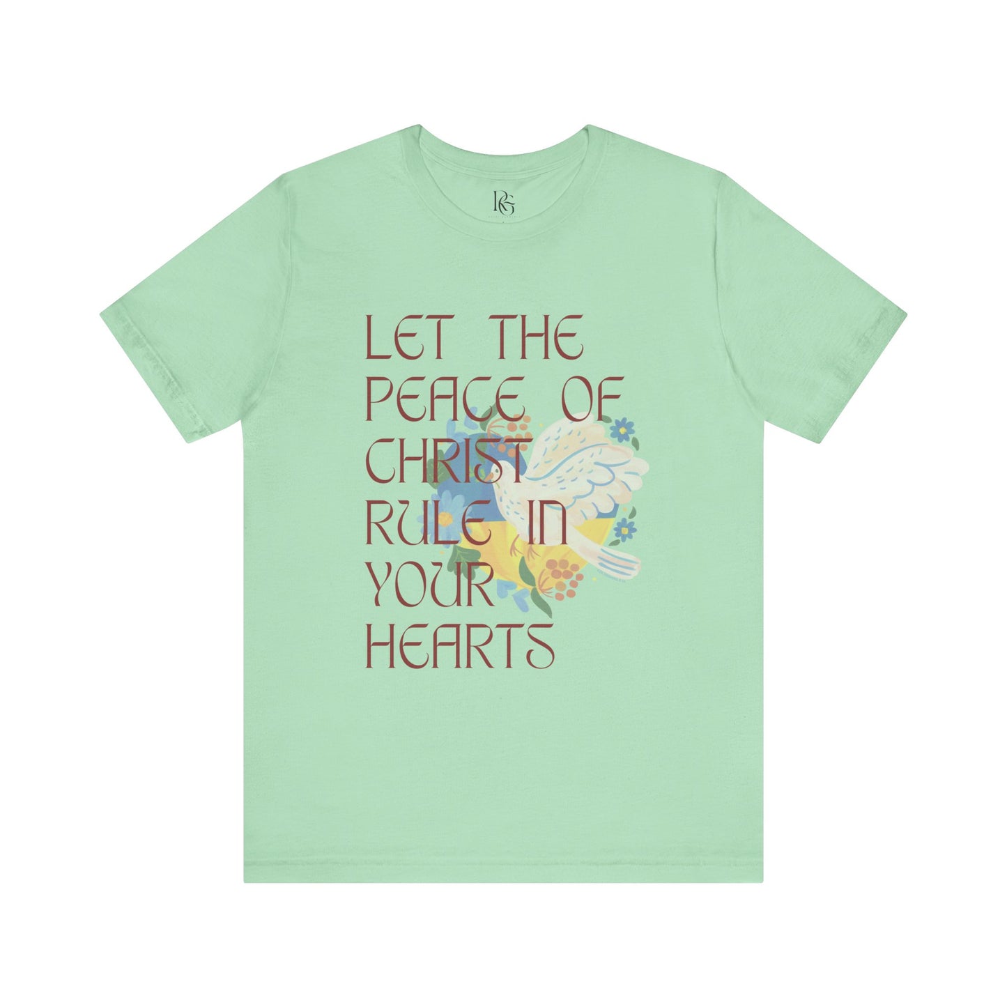 Let The Peace Of Christ Rule In Your Hearts