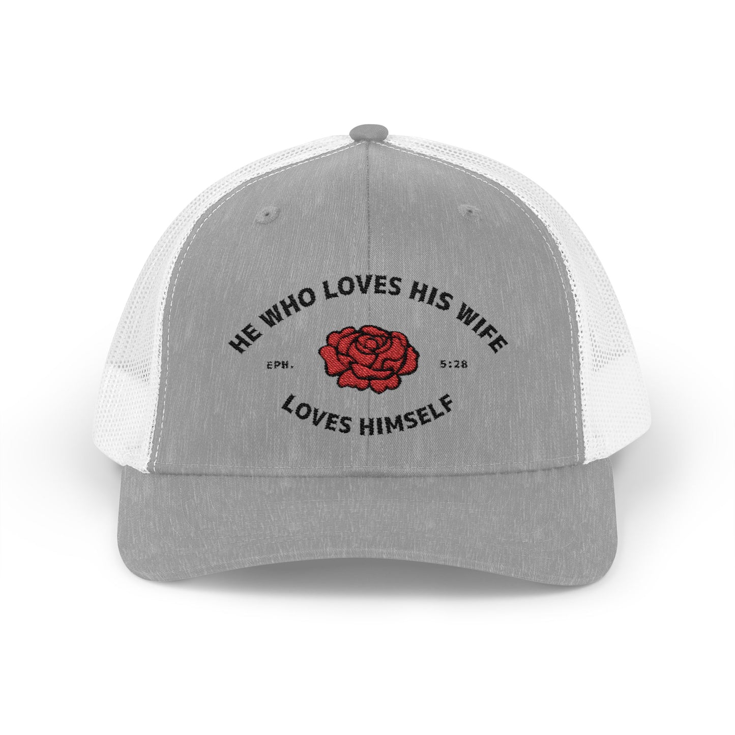He Who Loves His Wife Loves Himself Trucker Hat