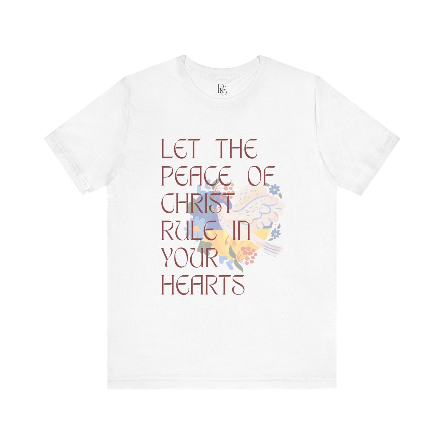 Let The Peace Of Christ Rule In Your Hearts