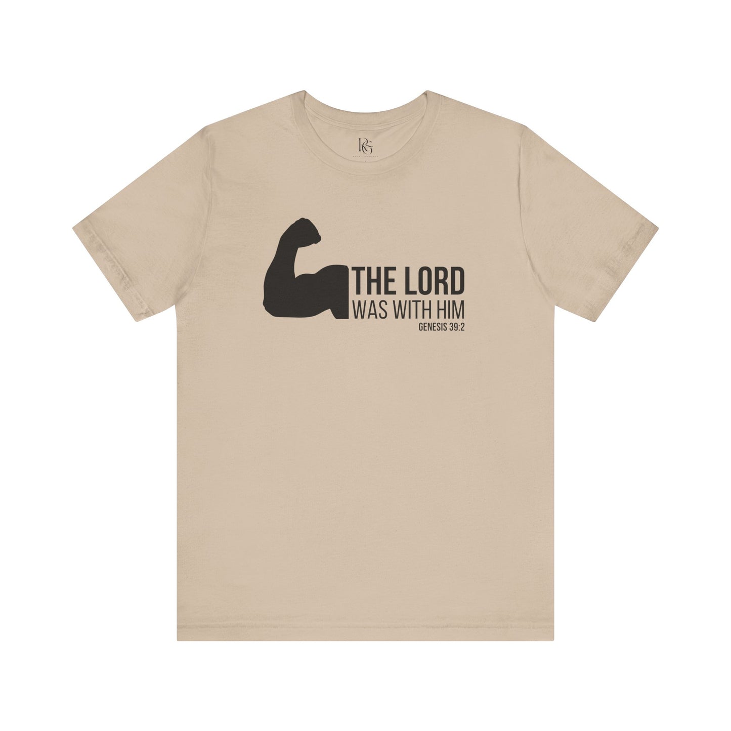 The Lord Was With Him