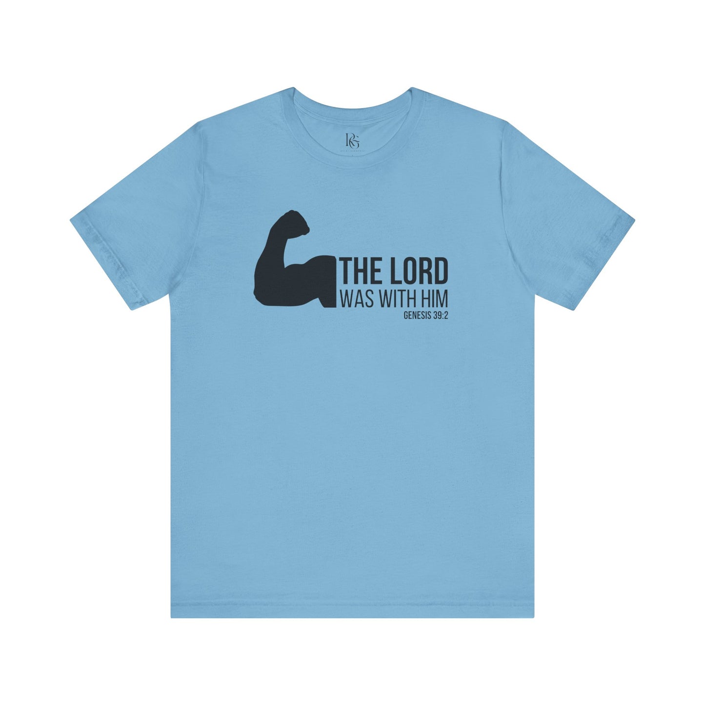 The Lord Was With Him