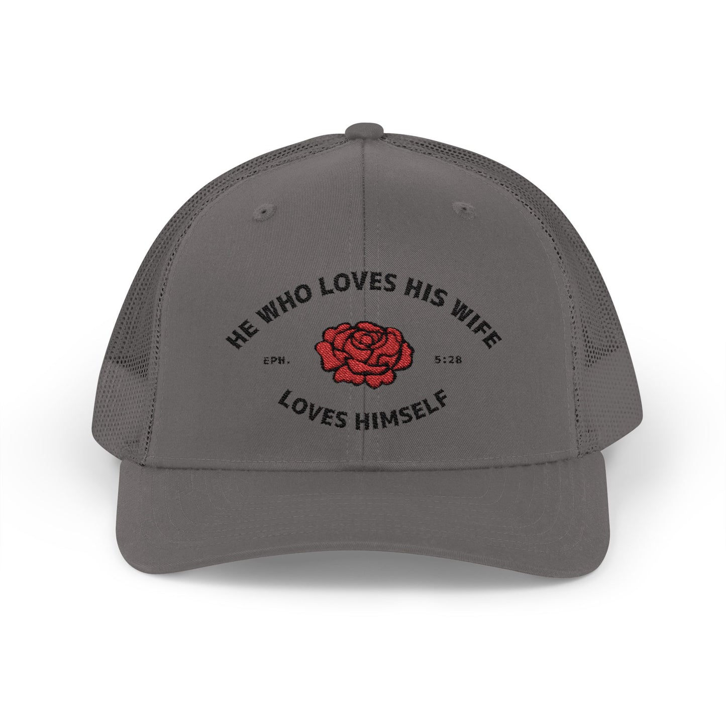 He Who Loves His Wife Loves Himself Trucker Hat