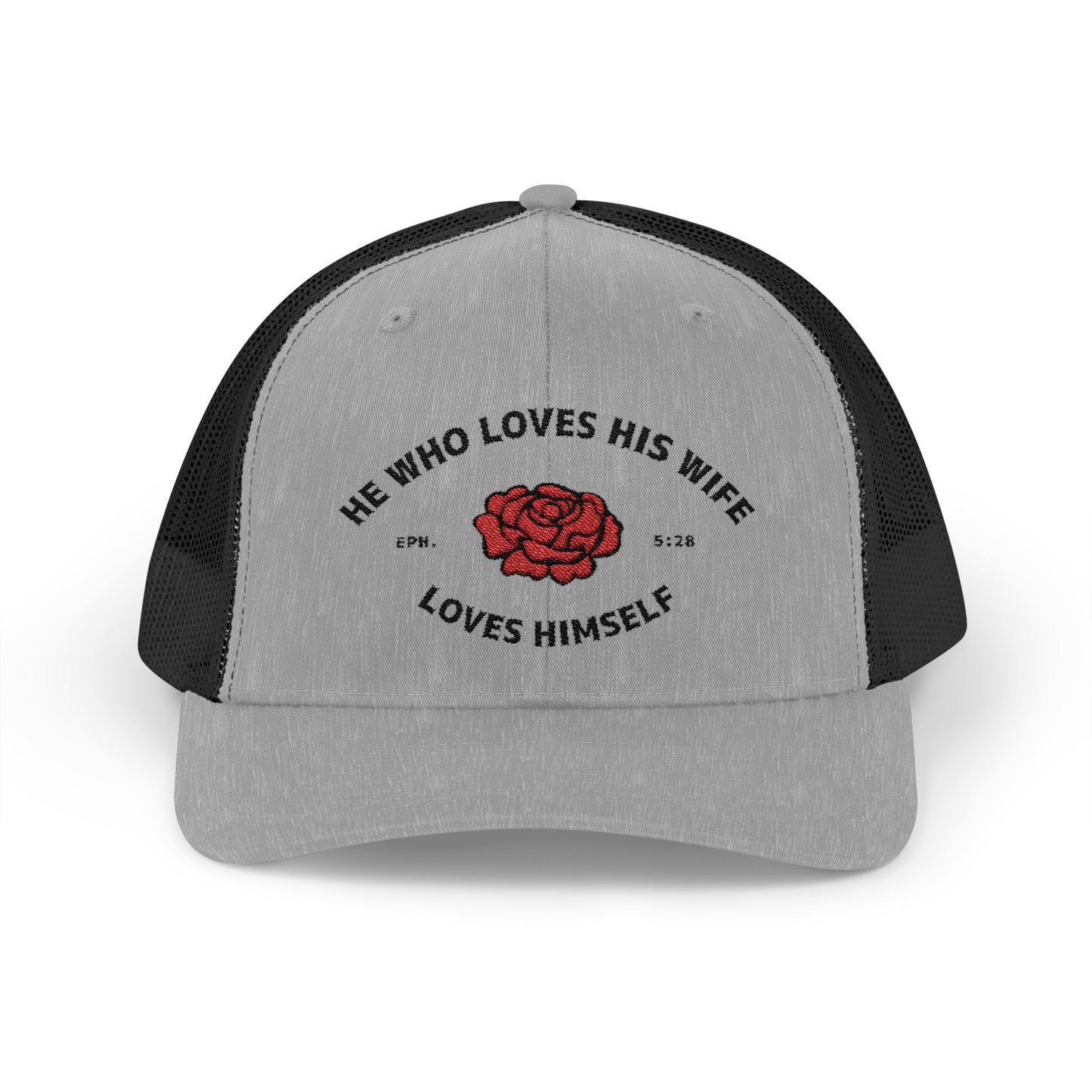 He Who Loves His Wife Loves Himself Trucker Hat