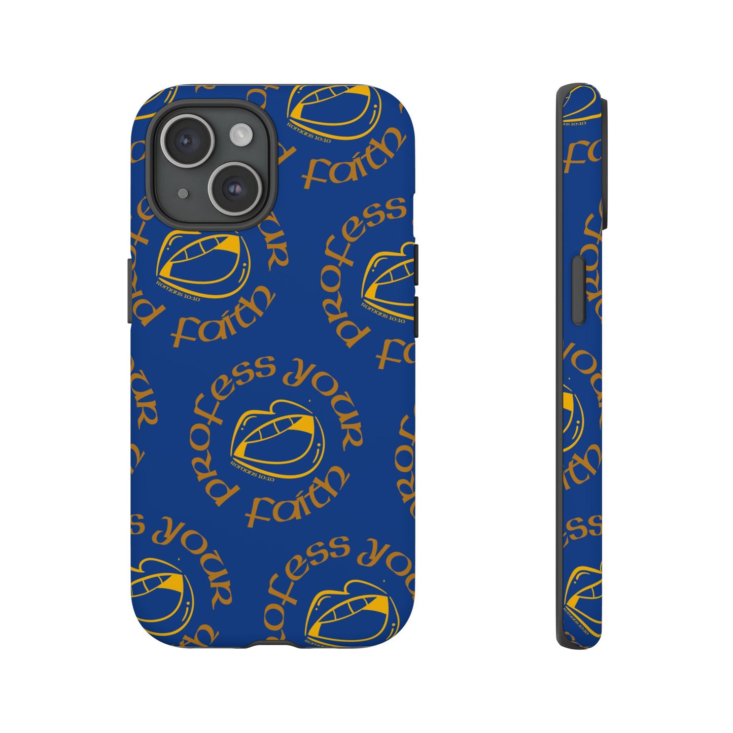 Profess Your Faith Phone Case