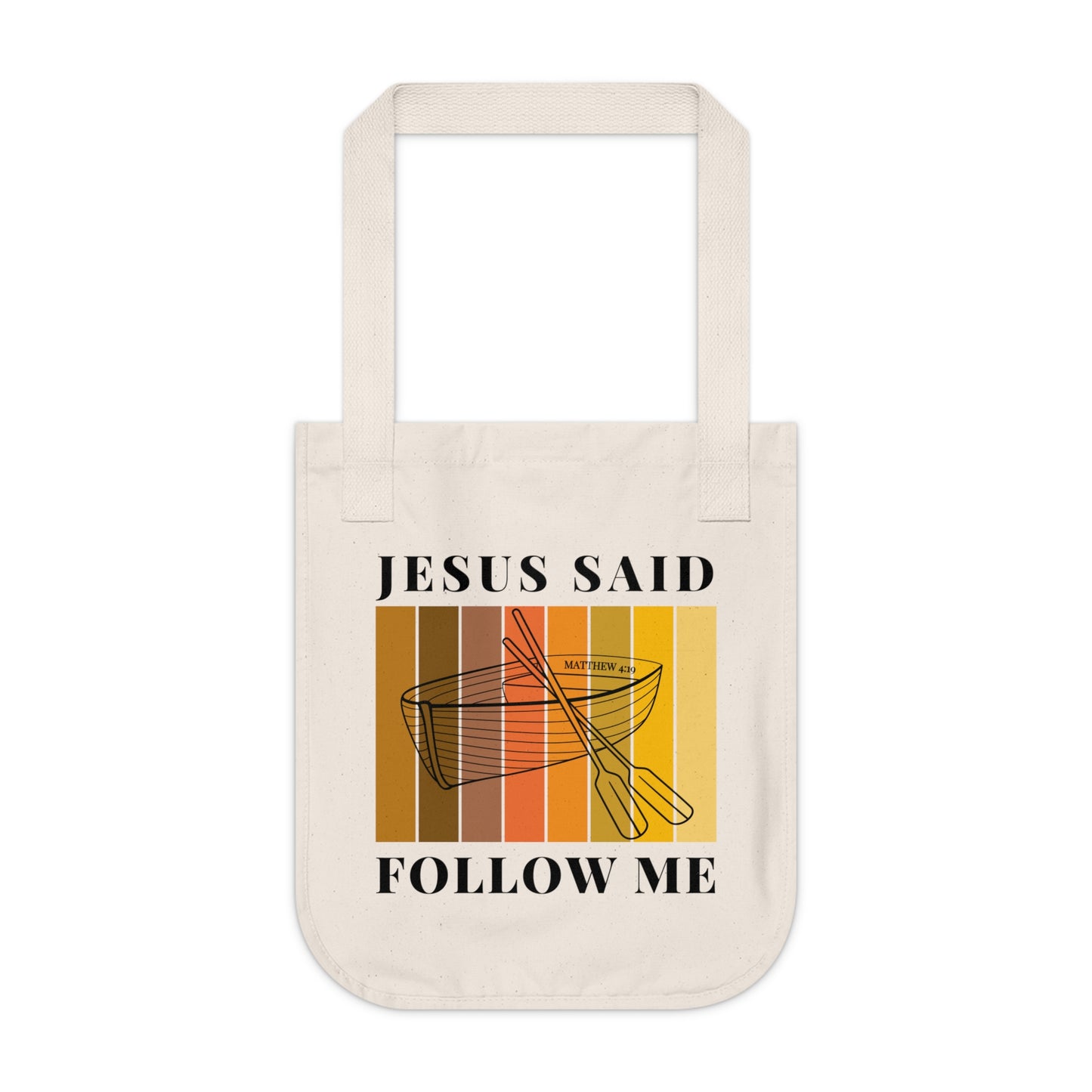 Jesus Said Follow Me Canvas Tote Bag