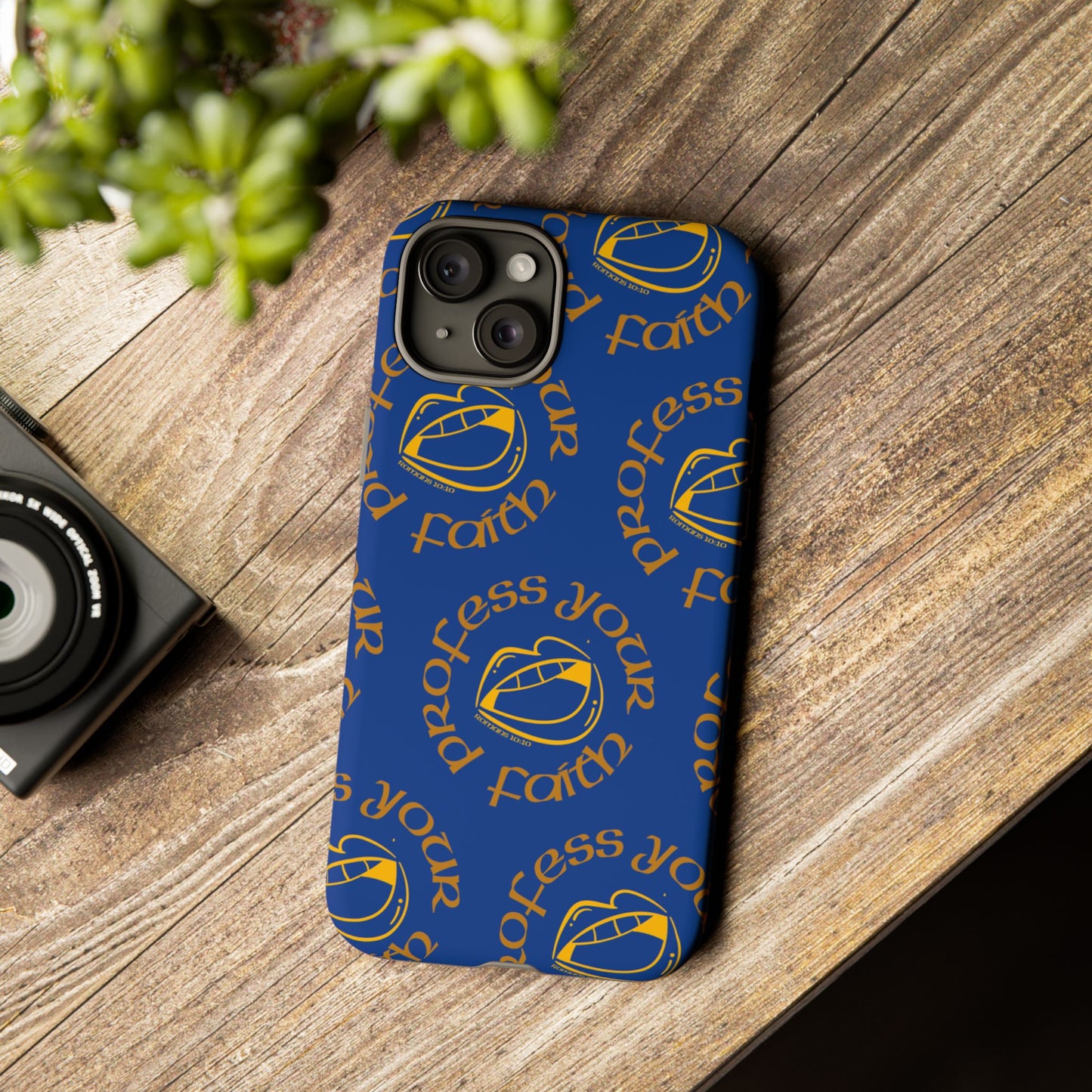 Profess Your Faith Phone Case
