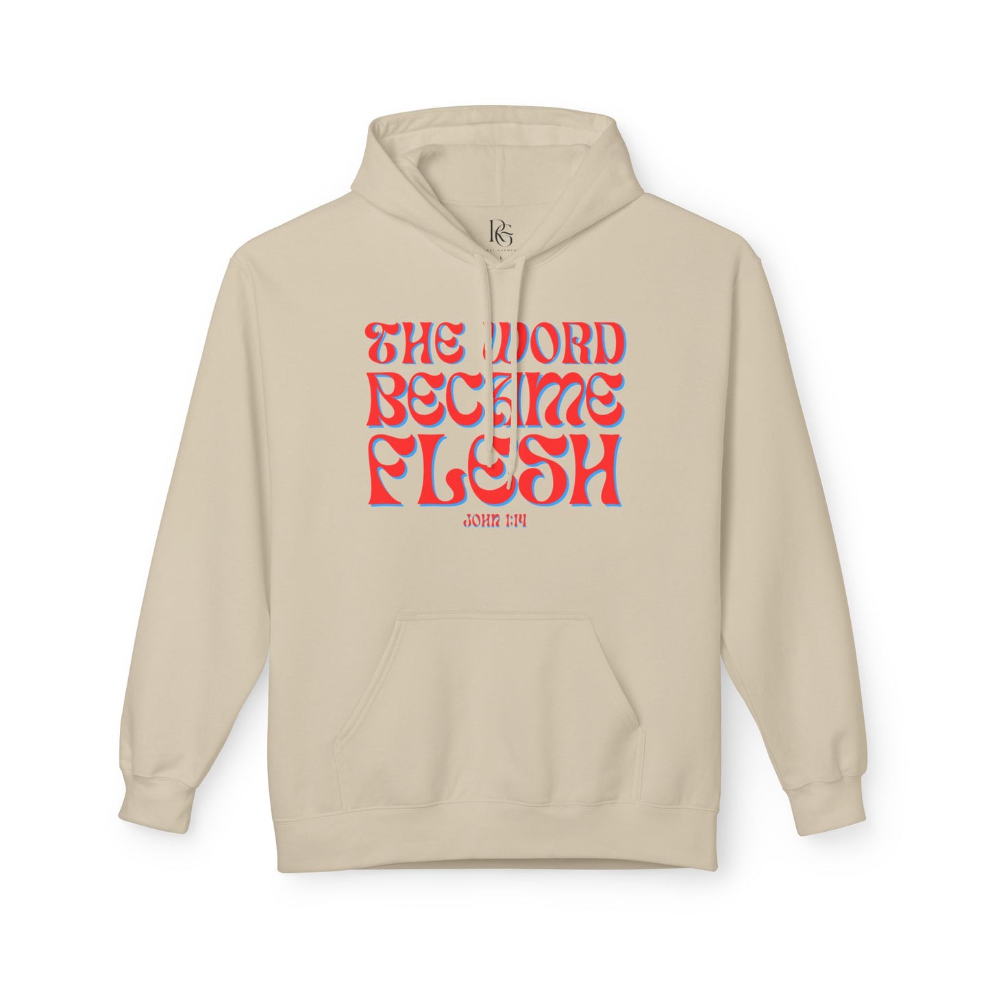 The Word Became Flesh
