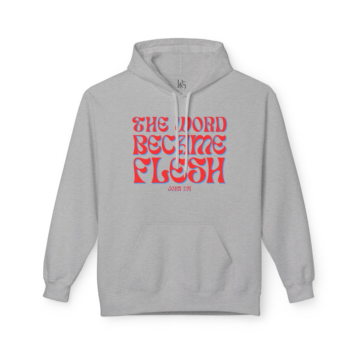 The Word Became Flesh
