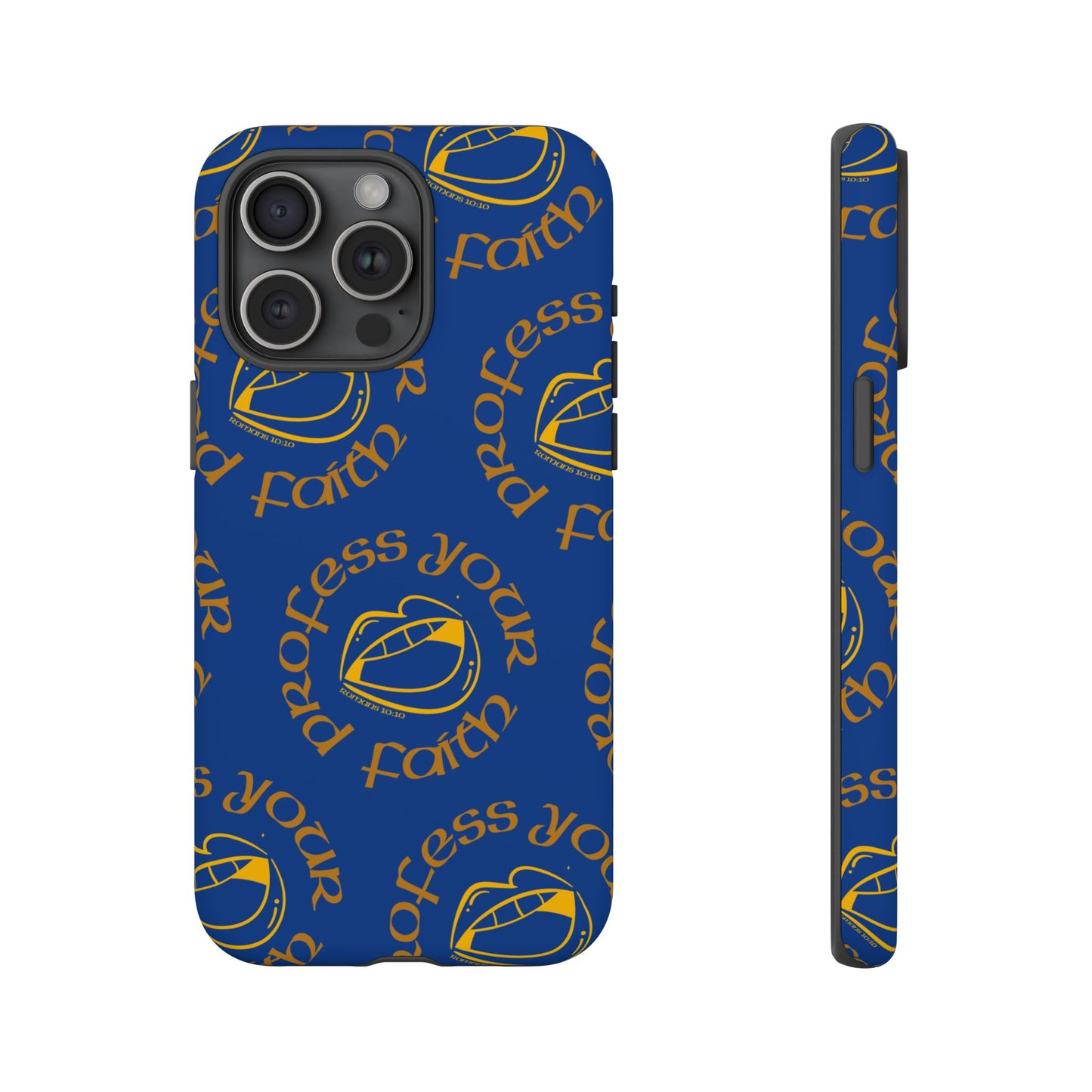 Profess Your Faith Phone Case