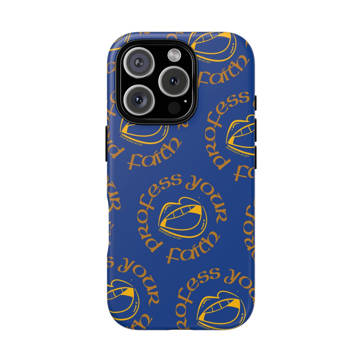 Profess Your Faith Phone Case