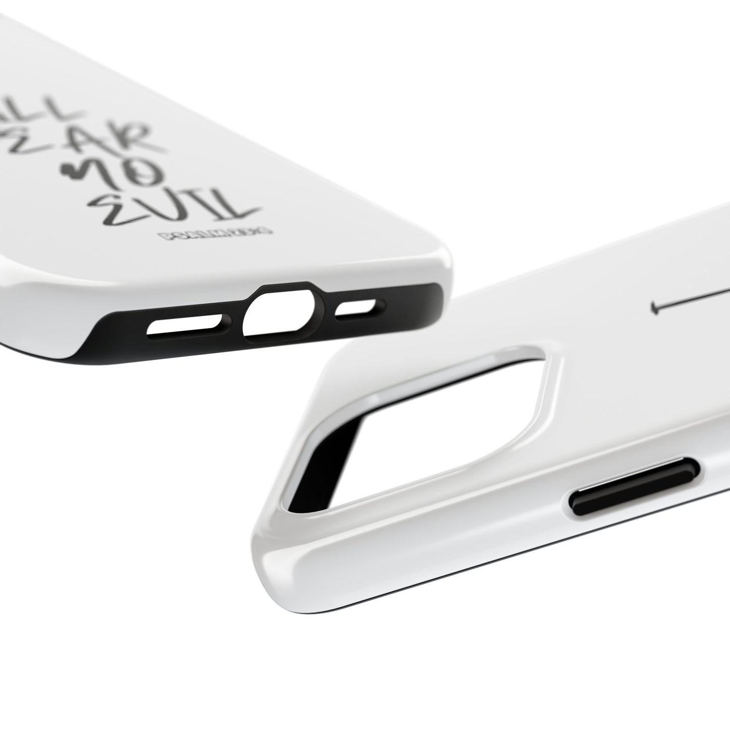 I Will Fear No Evil Phone Case