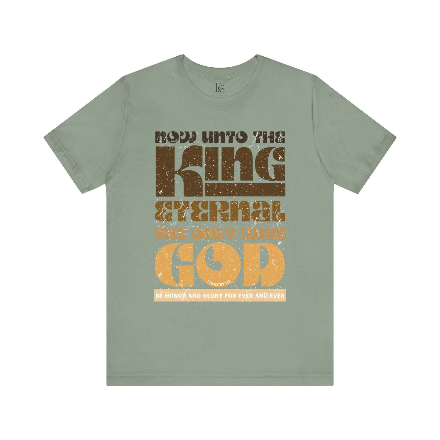 King Eternal, The Only Wise God