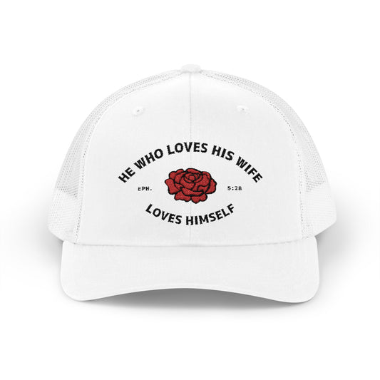 He Who Loves His Wife Loves Himself Trucker Hat
