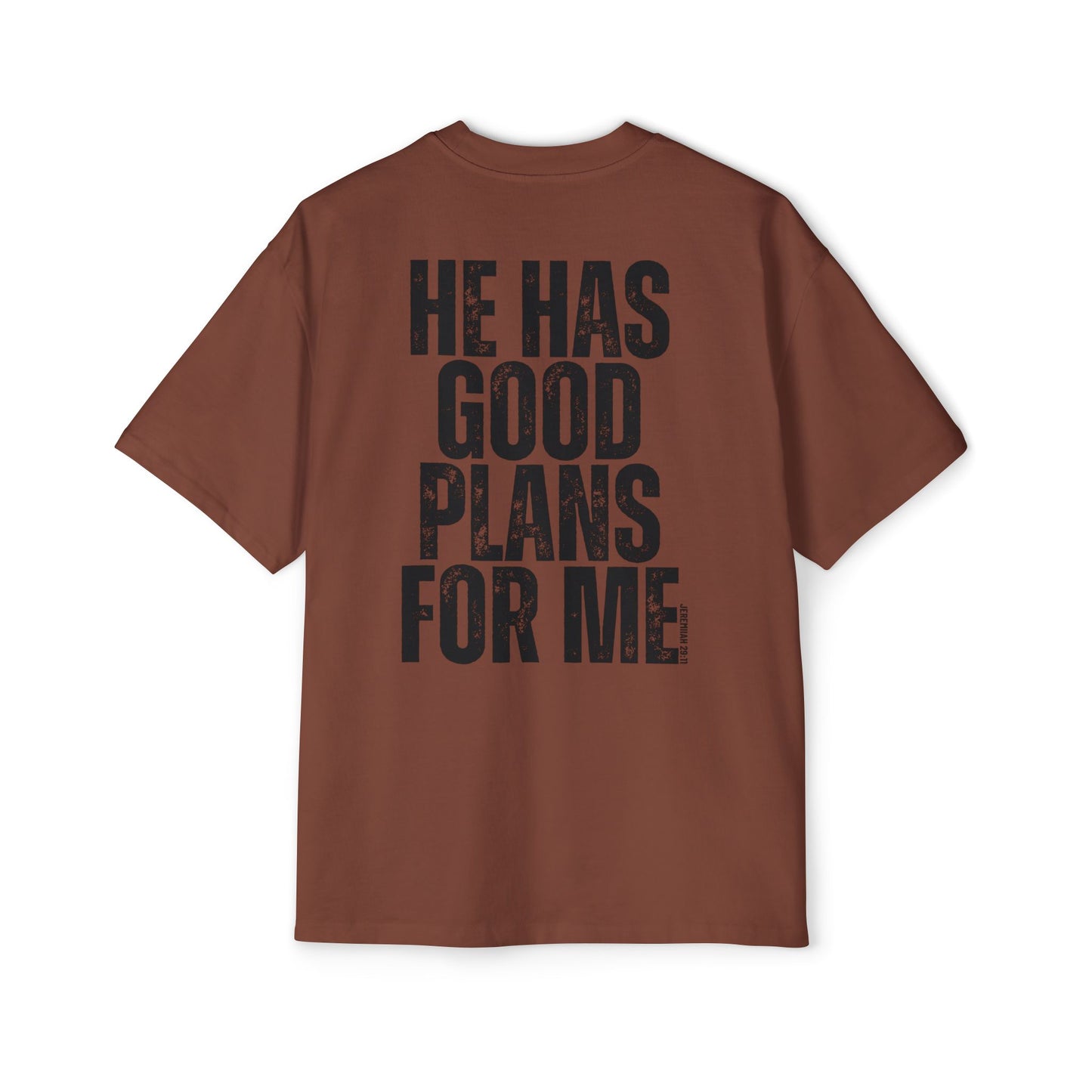 He Has Good Plans For Me Oversized