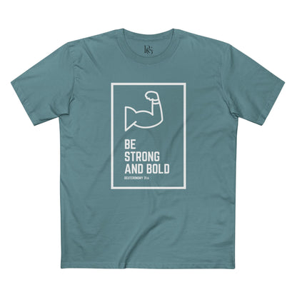 Be Strong & Bold