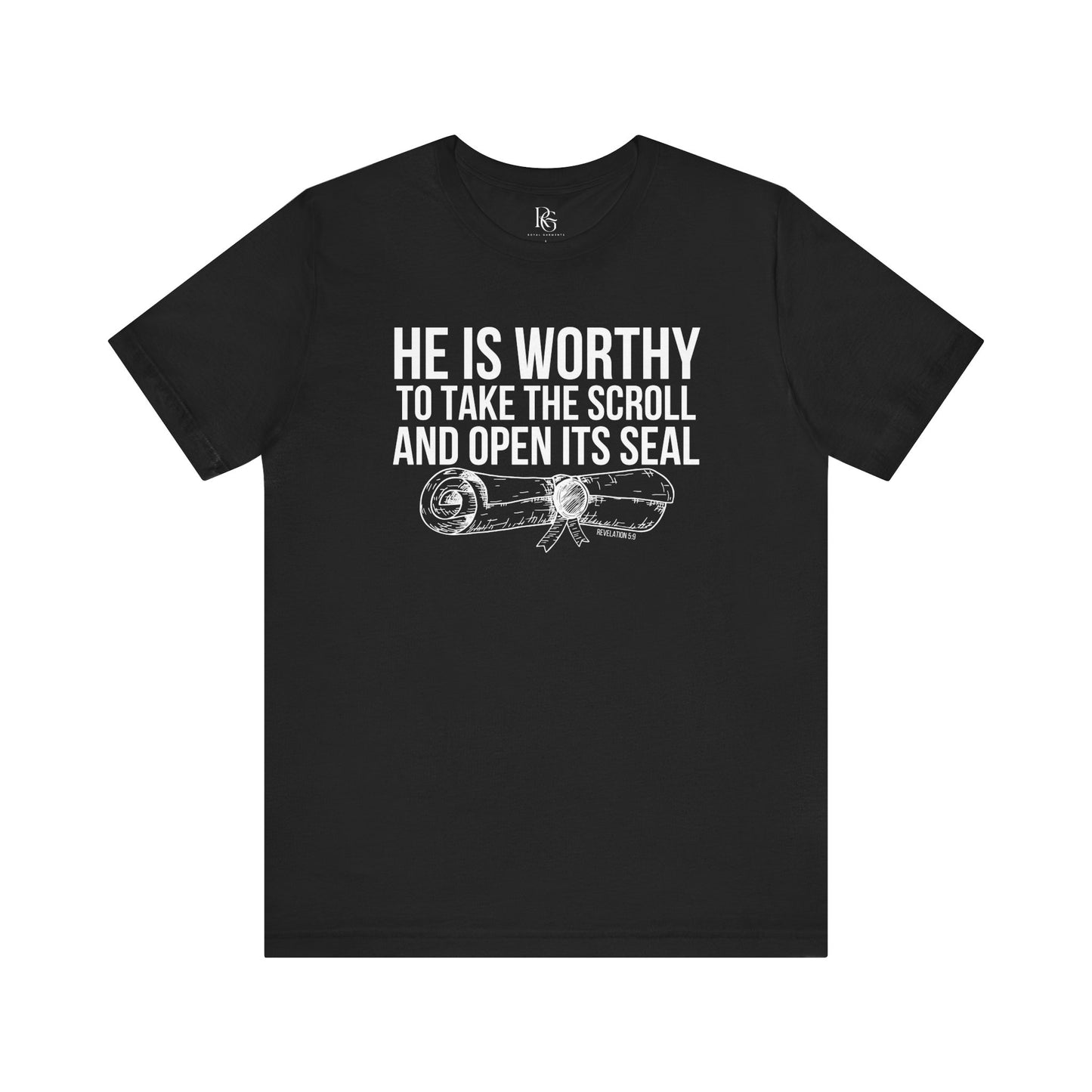 He Is Worthy To Take The Scroll & Open Its Seals
