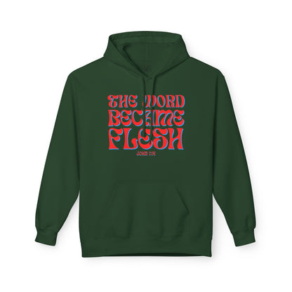The Word Became Flesh