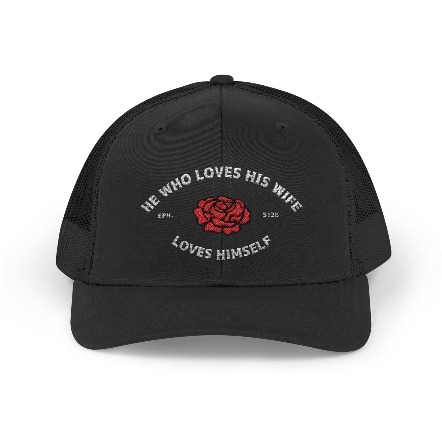 He Who Loves His Wife Loves Himself Trucker Hat