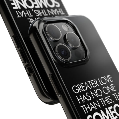 Greater Love Phone Case