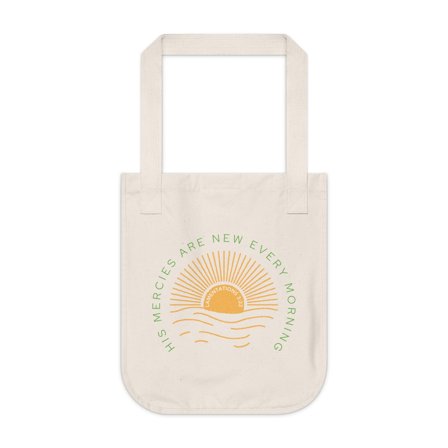 His Mercies Are Made New Every Morning Canvas Tote Bag