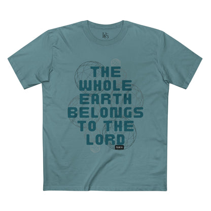 The Whole Earth Belongs To The Lord