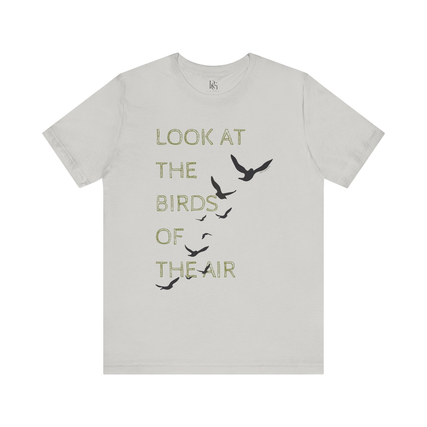 Look At The Birds Of The Air