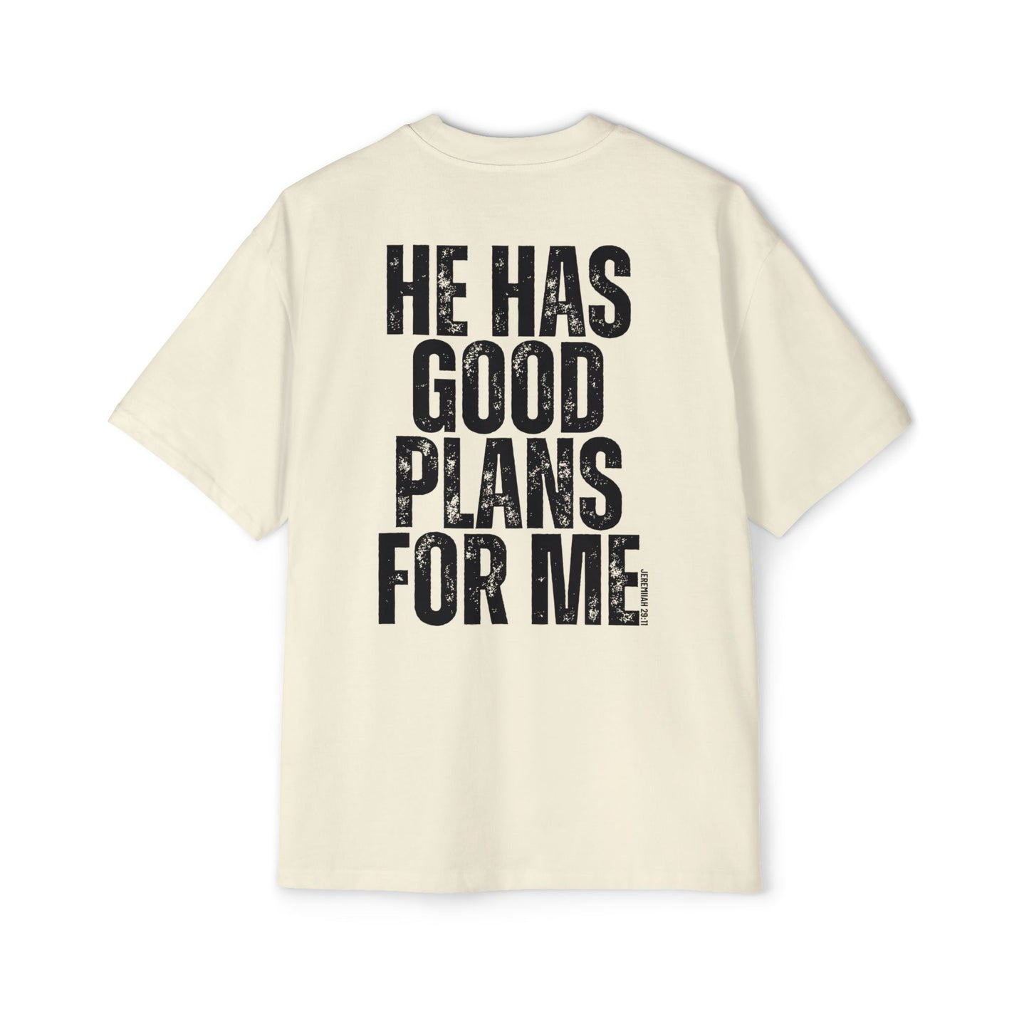 He Has Good Plans For Me Oversized
