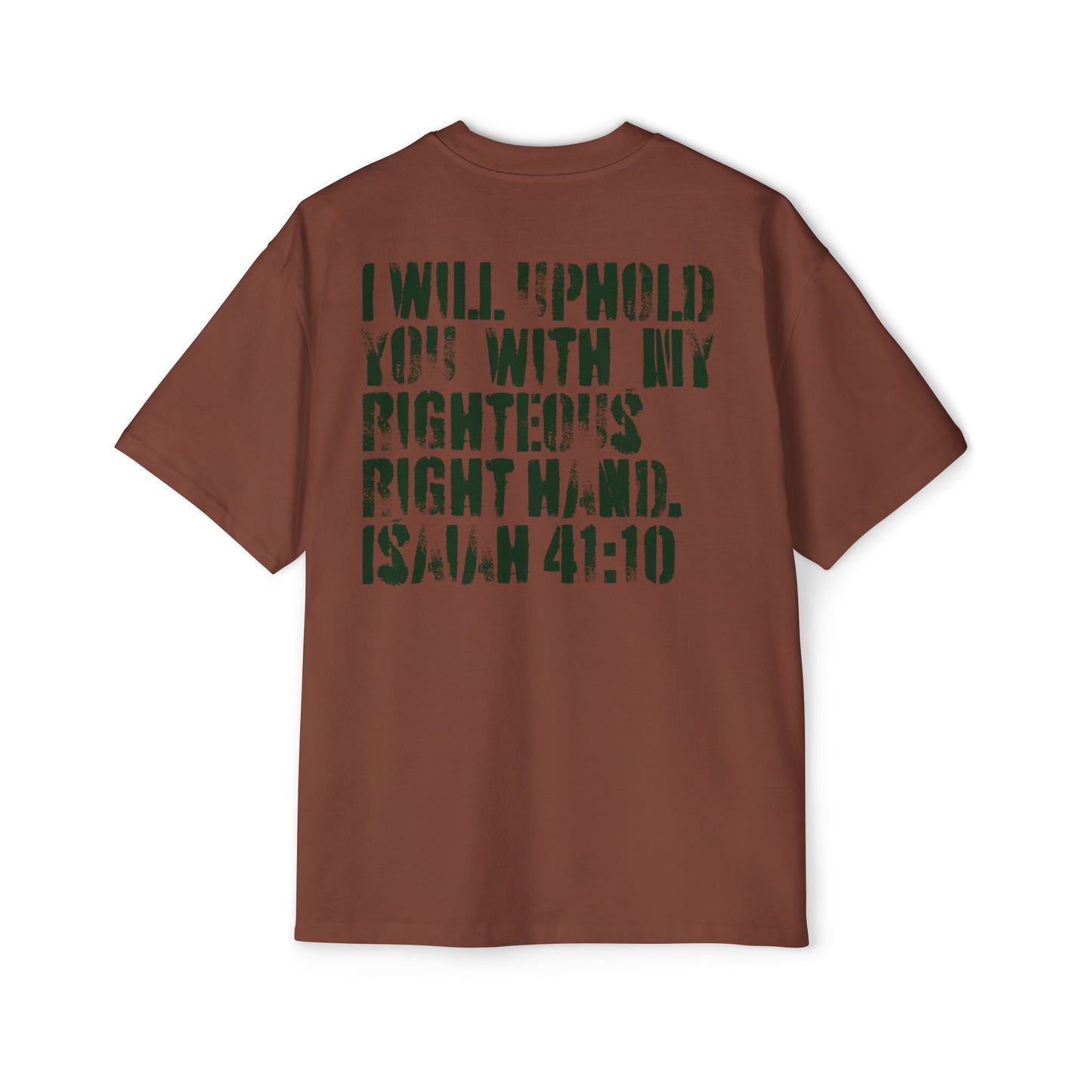 I Will Uphold You Oversized