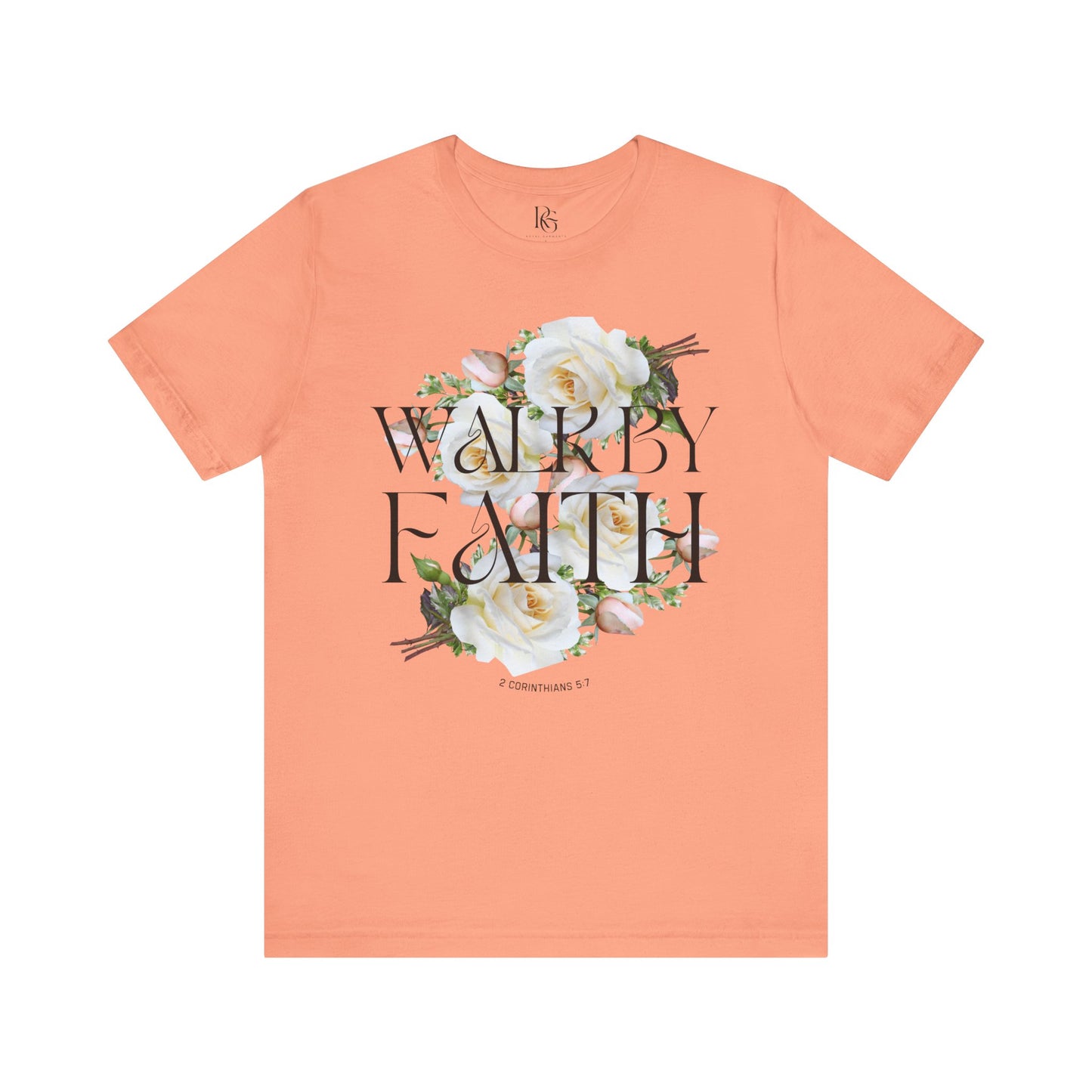 Walk By Faith