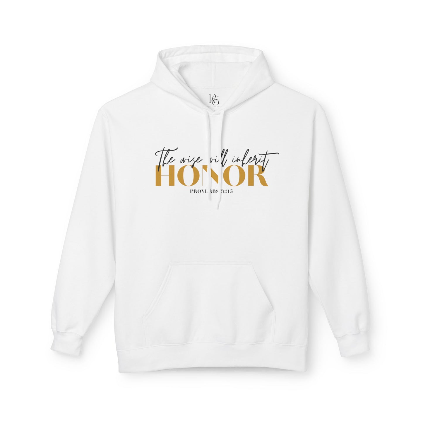 The Wise Will Inherit Honor