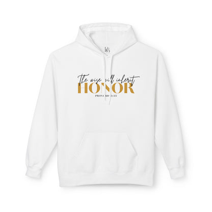 The Wise Will Inherit Honor