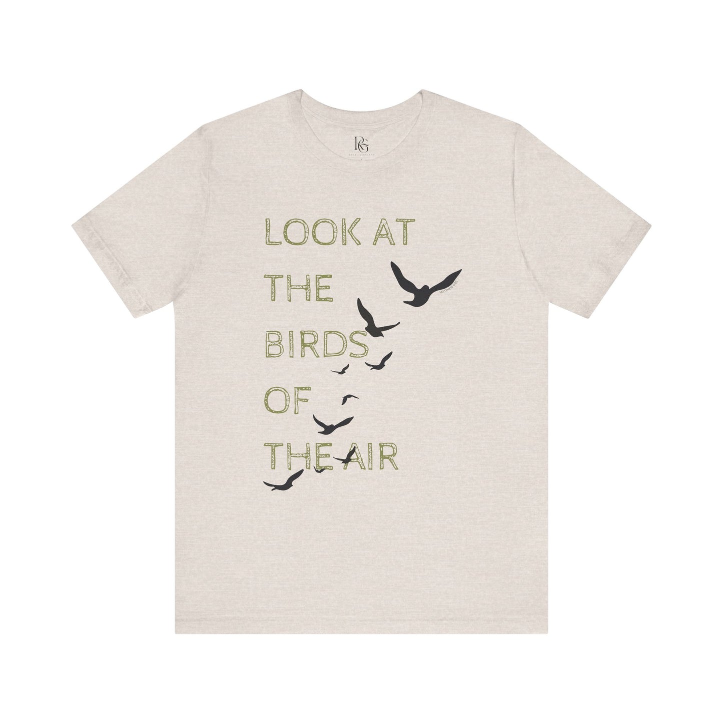Look At The Birds Of The Air