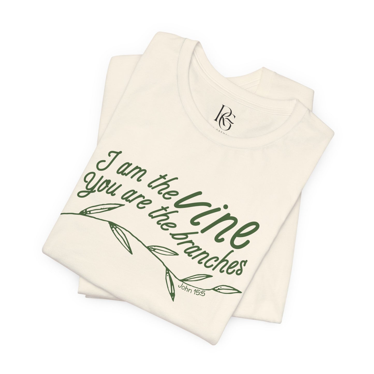 I Am The Vine You Are The Branches