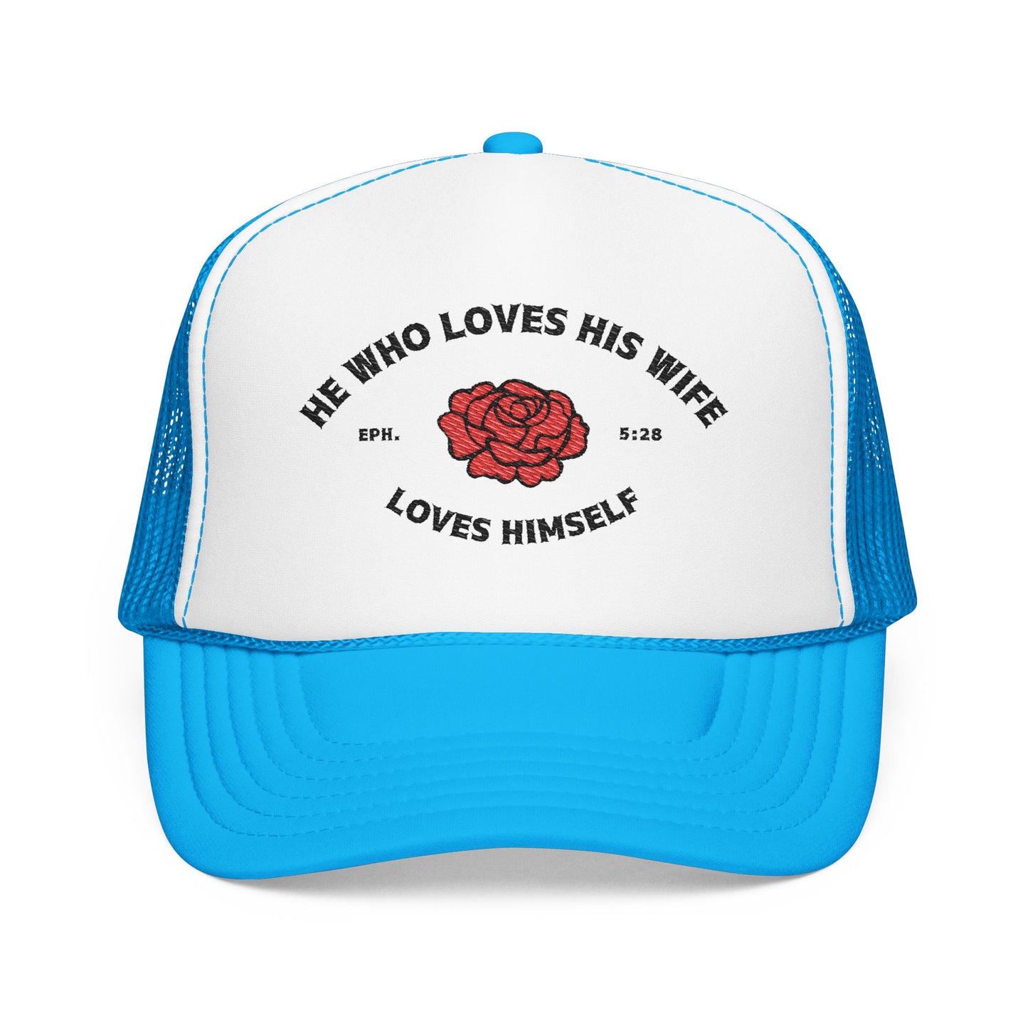 He Who Loves His Wife Loves Himself
