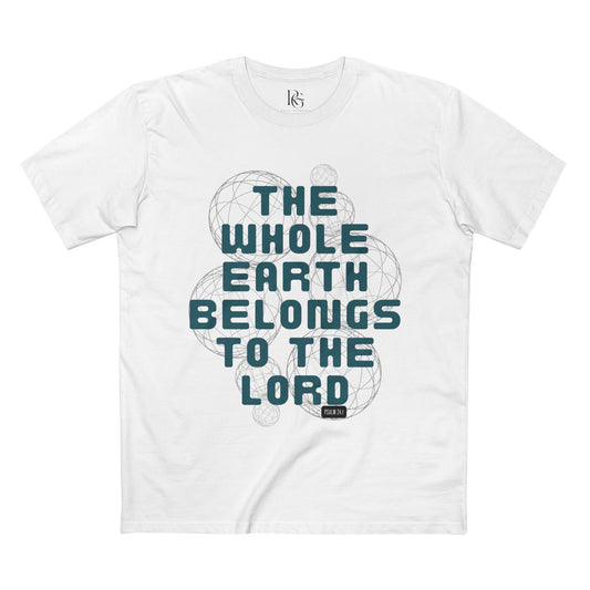 The Whole Earth Belongs To The Lord