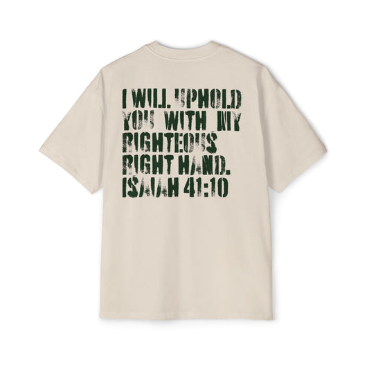 I Will Uphold You Oversized