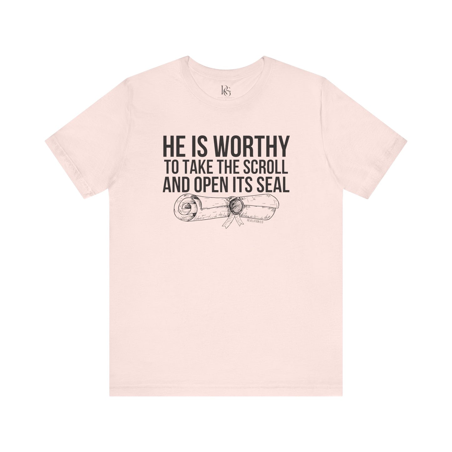 He Is Worthy To Take The Scroll & Open Its Seals
