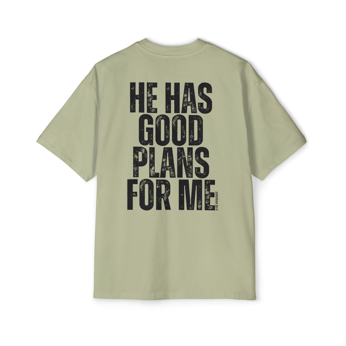 He Has Good Plans For Me Oversized