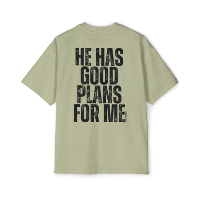 He Has Good Plans For Me Oversized