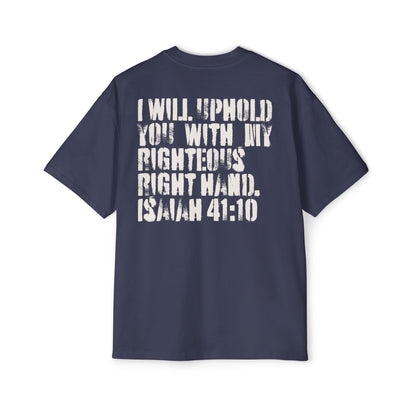 I Will Uphold You Oversized