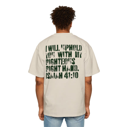 I Will Uphold You Oversized