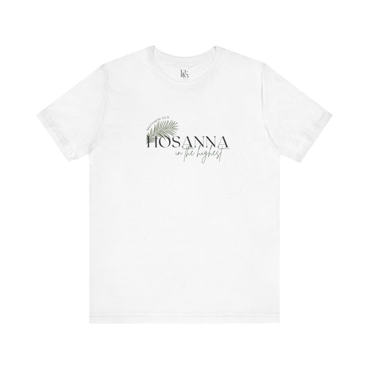 Hosanna In The Highest