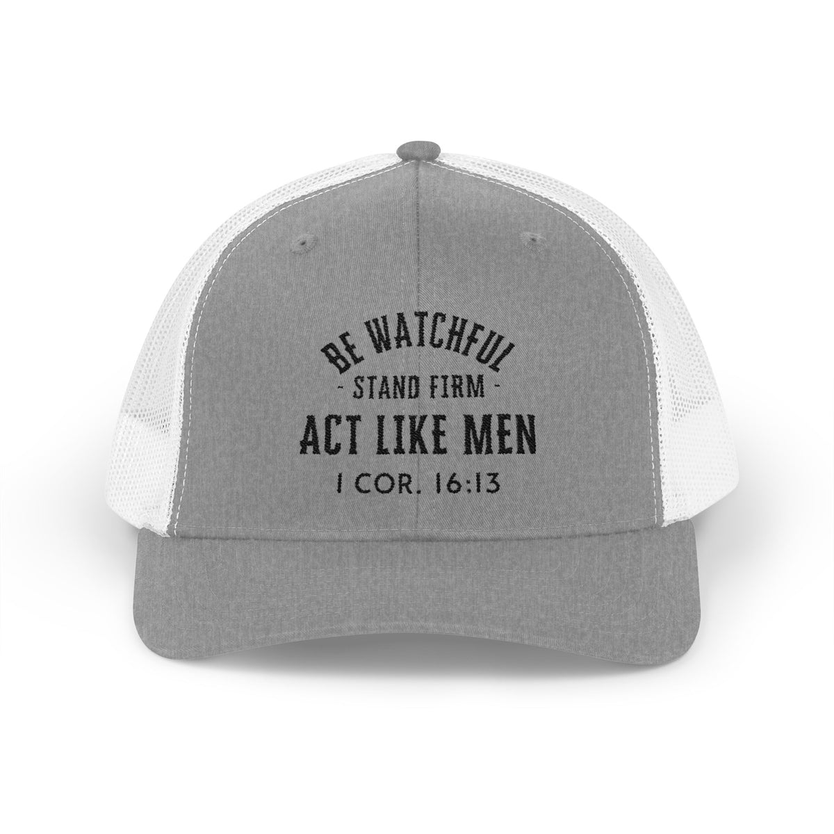 Be Watchful Trucker Hat Black Letter